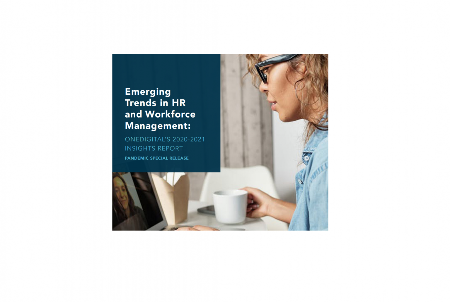 Emerging Trends in HR and Workforce Management 2020 – 2021