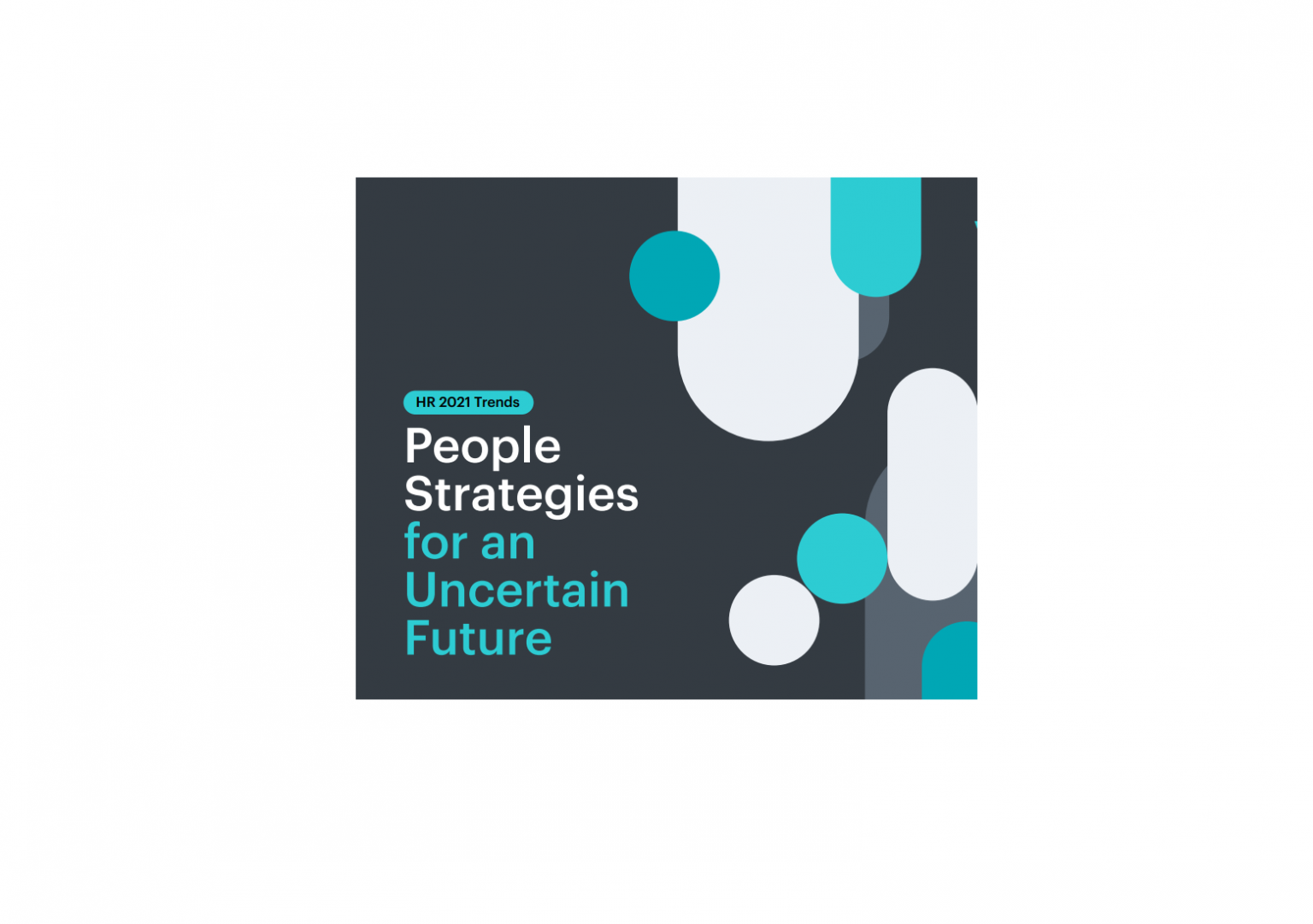 HR Trends 2021  People Strategies for an Uncertain Future