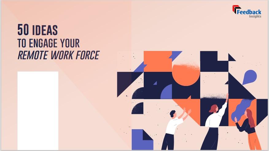 50 ideas to engage your remote work force