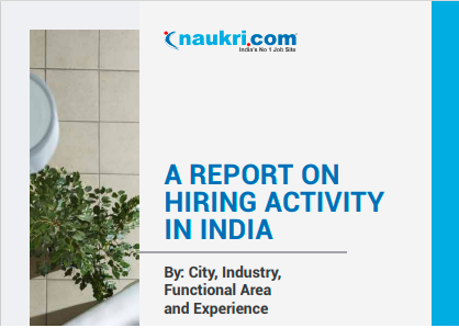 A REPORT ON HIRING ACTIVITY IN INDIA